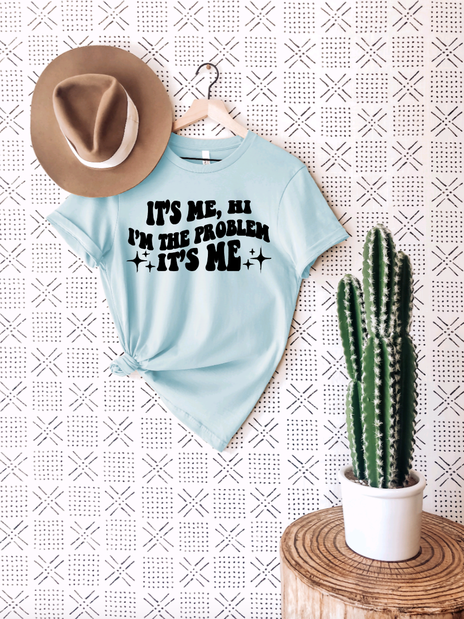 It's Me, Hi Tee