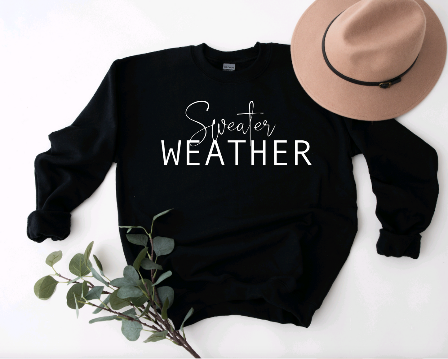 Sweater Weather Sweatshirt